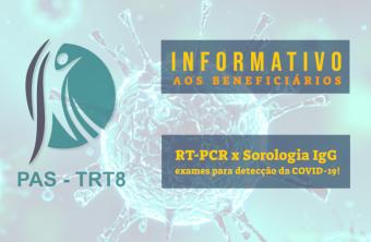 Testes de Detecção do COVID-19:  RT-PCR e Sorologia IgG